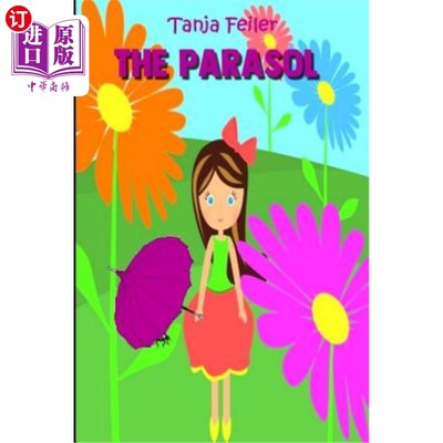 海外直订The Parasol: Short Story for Children 阳伞：儿童短篇小说