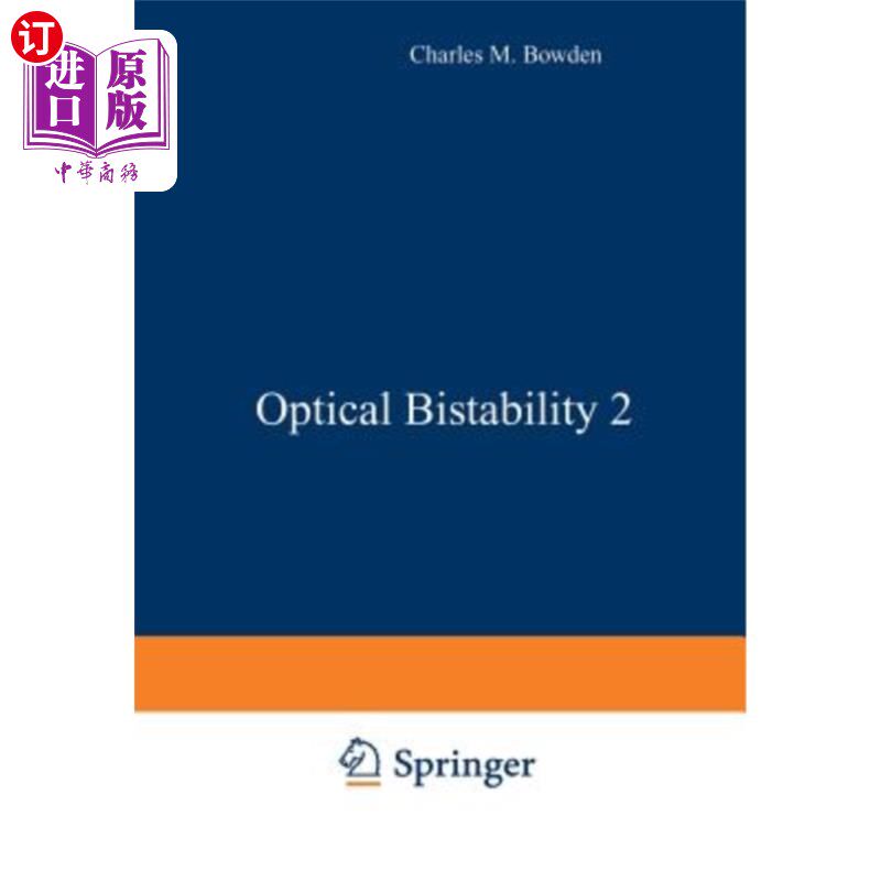 海外直订Optical Bistability 2 光学双稳态2