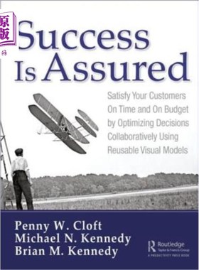 海外直订Success is Assured: Satisfy Your Customers On Time and On Budget by Optimizing D 成功是有保证的：通过使用可