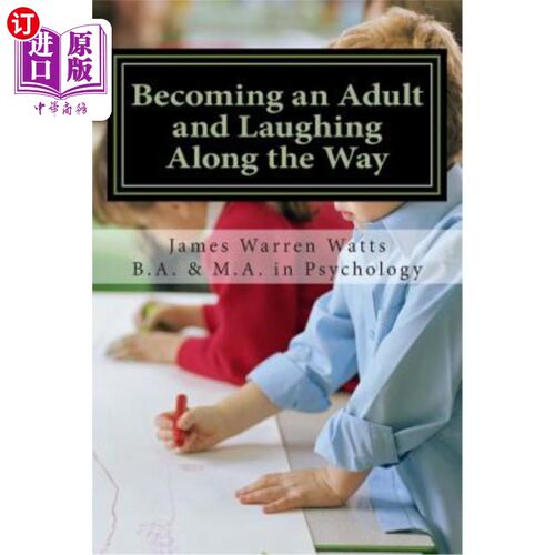 海外直订医药图书Becoming an Adult and Laughing Along the Way: How to Grow up and Succeed. (A boo