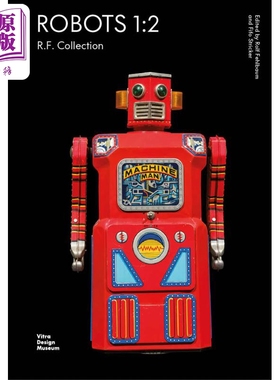 预售 Robots 1:2: R.F. Collection 进口艺术 R.F.机器人系列：太空主题收藏 玩具产品设计【中商原版】