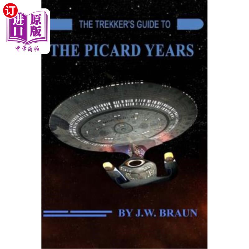 海外直订The Trekker's Guide to the Picard Years 毕加索时代的徒步旅行者指南