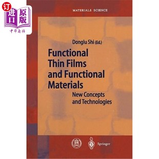 功能薄膜和功能材料：新概念和 New Thin Films and 海外直订Functional Concepts Materials Functional Technologies