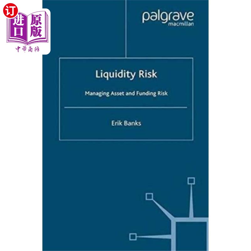海外直订Liquidity Risk 流动性风险