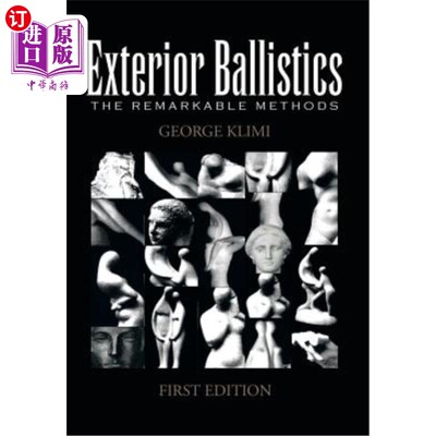 海外直订Exterior Ballistics: The Remarkable Methods