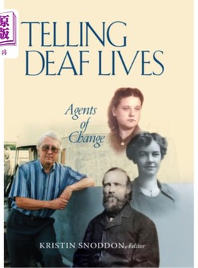 海外直订医药图书Telling Deaf Lives: Agents of Change 讲述聋人的生活:变革的推动者