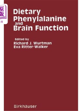 海外直订医药图书Dietary Phenylalanine and Brain Function 膳食苯丙氨酸与脑功能