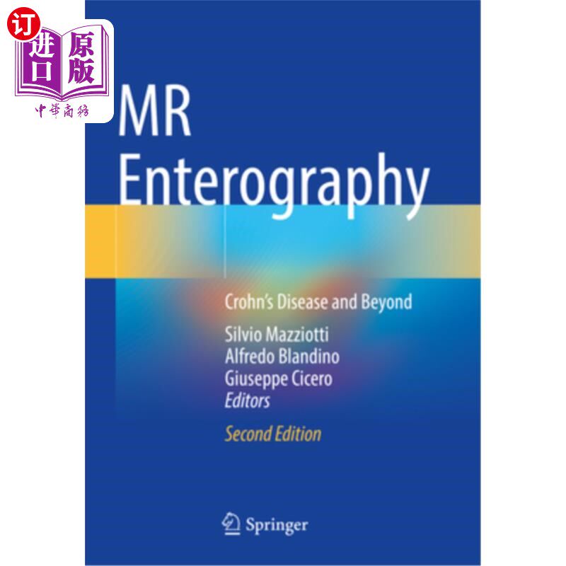 海外直订医药图书MR Enterography: Crohn's Disease and Beyond MR肠造影:克罗恩病及其他疾病
