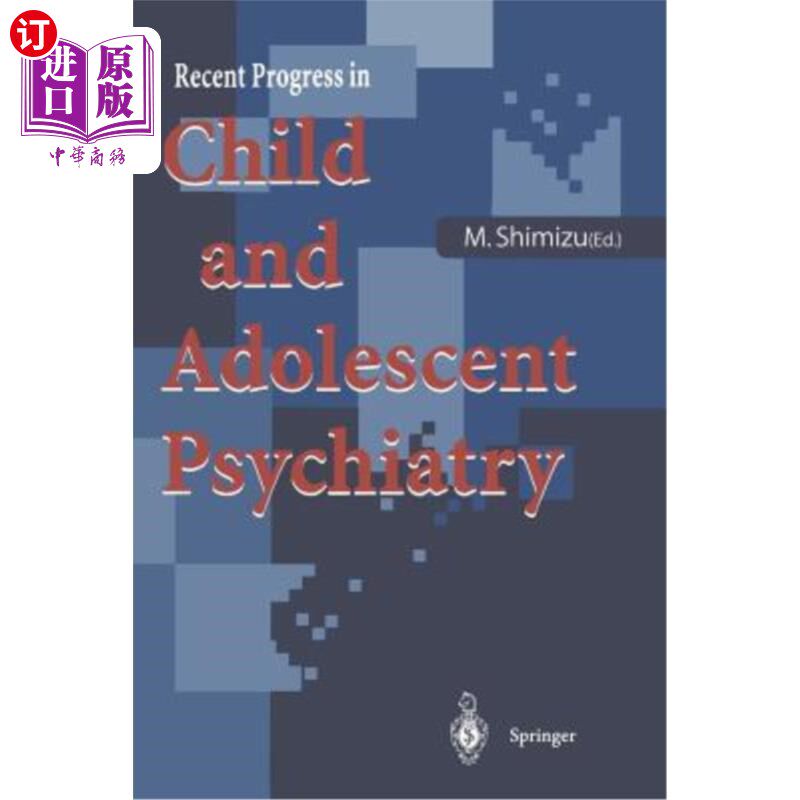 海外直订医药图书Recent Progress in Child and Adolescent Psychiatry 儿童和青少年精神病学的最新进展