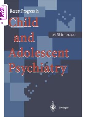 海外直订医药图书Recent Progress in Child and Adolescent Psychiatry 儿童和青少年精神病学的最新进展