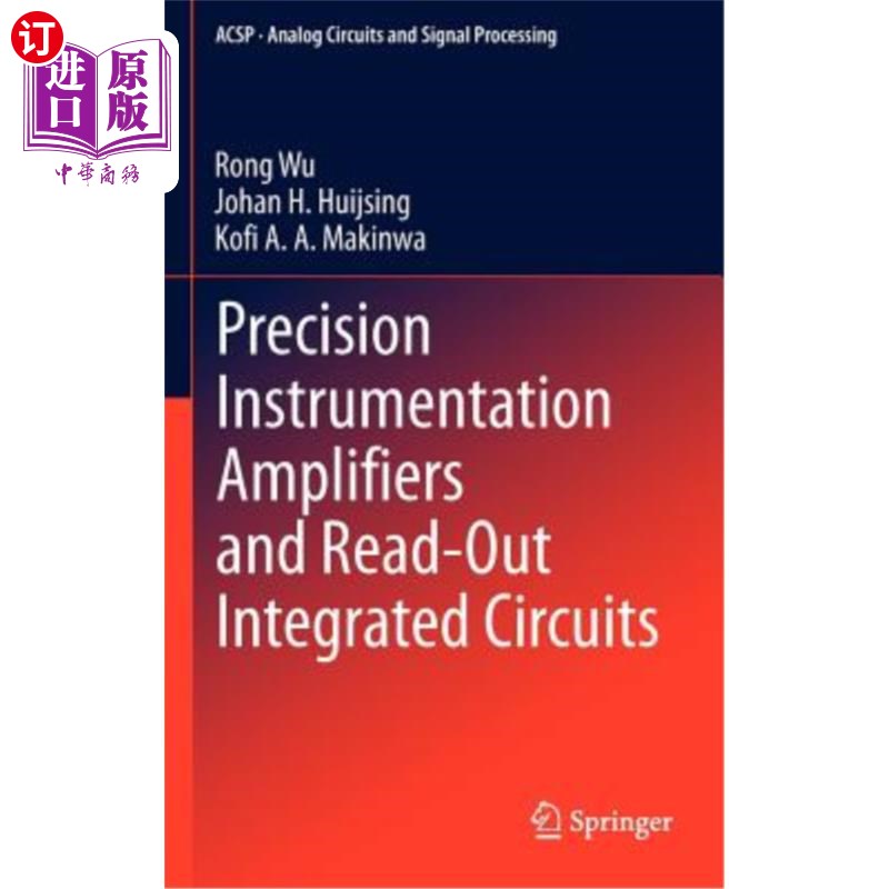海外直订Precision Instrumentation Amplifiers and Read-Out Integrated Circuits 精密仪器放大器和读出集成电路