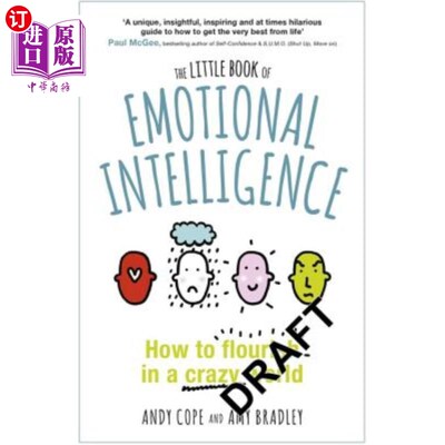 海外直订The Little Book of Emotional Intelligence: How to Flourish in a Crazy World 情商小书:如何在一个疯狂的世界里