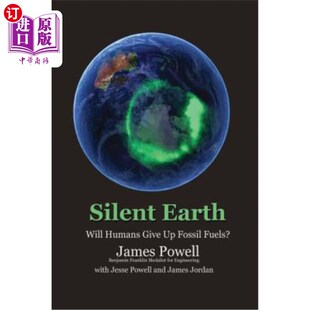 Fossil 人类会放弃化石燃料吗? Will 地球 沉默 Fuels? Give Humans Earth 海外直订Silent