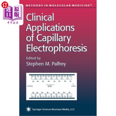 海外直订医药图书Clinical Applications of Capillary Electrophoresis 毛细管电泳的临床应用