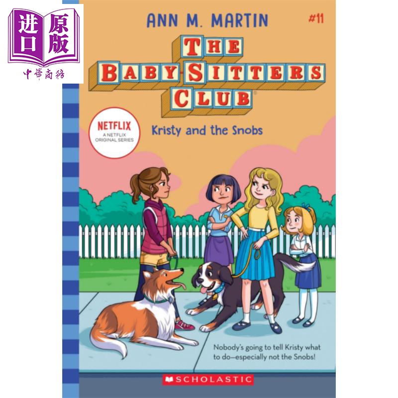 保姆俱乐部小说11 Kristy and the Snobs The Baby sitters Club 11 英文原版 Ann M Martin【中商原版】