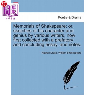 各种 莎士比亚纪念堂;或者 genius Shakspeare; his sketches wri 海外直订Memorials character various and