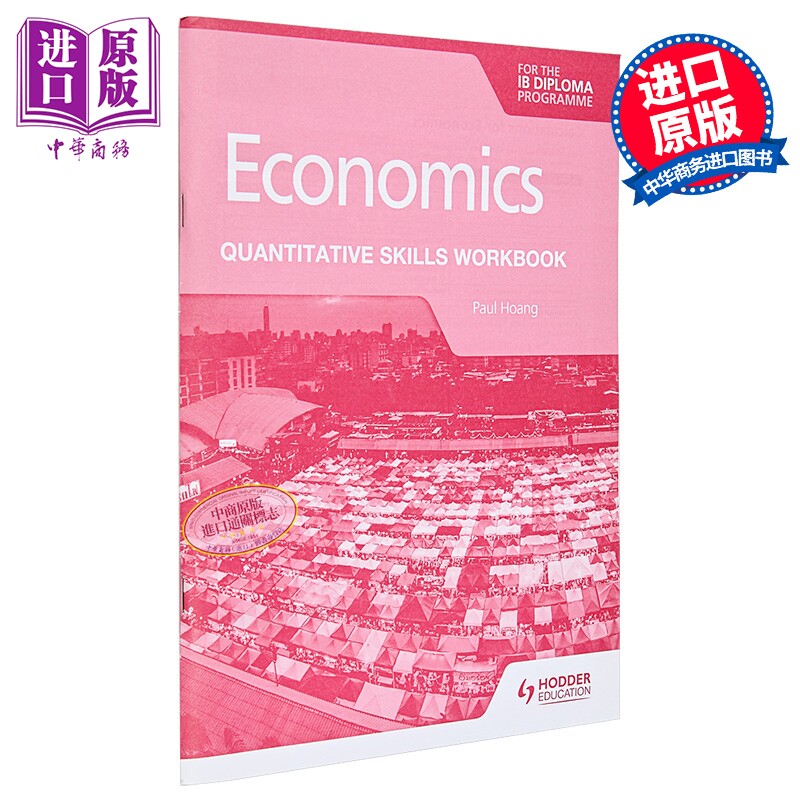 IB文凭定量技能手册经济学 Economics for the IB Diploma Quantitative Skills Workbook 英文原版进口练习册【中商原版】
