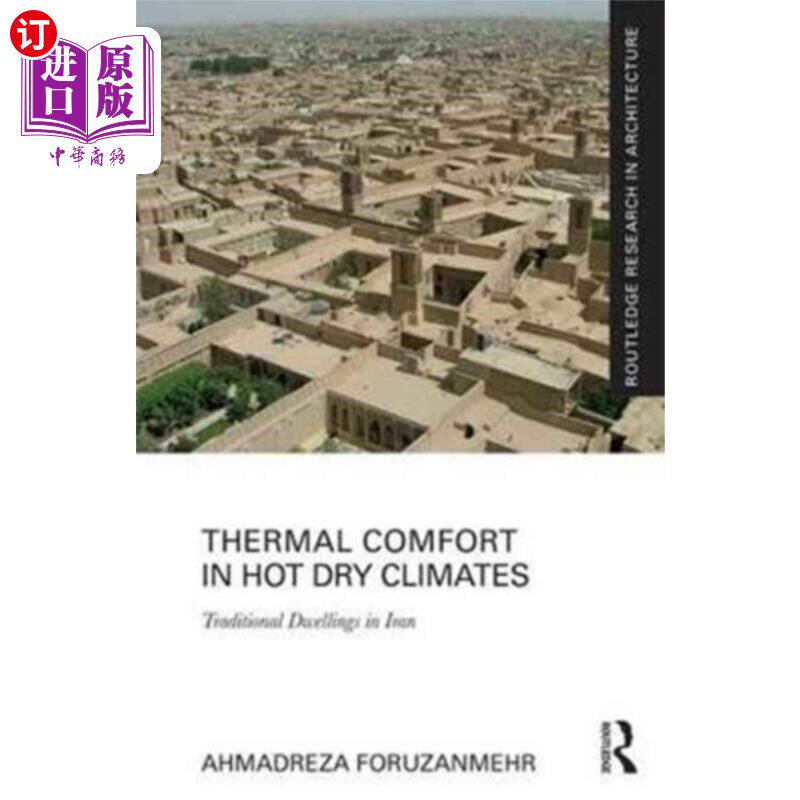 海外直订Thermal Comfort in Hot Dry Climates 炎热干燥气候下的热舒适