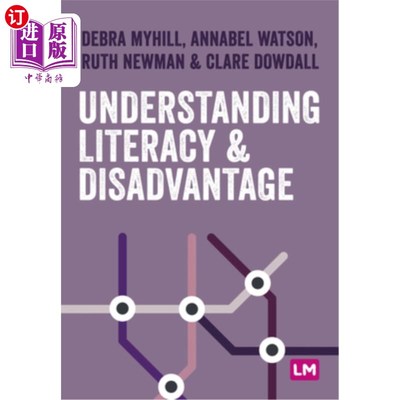 海外直订Understanding Literacy and Disadvantage 理解读写能力和劣势