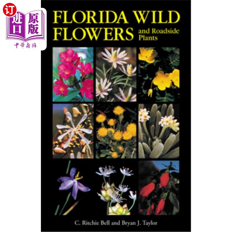 海外直订Florida Wild Flowers and Roadside Plants 佛罗里达野花和路边植物