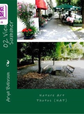 海外直订02 Vienna Summer: Nature Art Photos (NAP) 02维也纳之夏:自然艺术摄影(NAP)