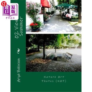 Nature Art 自然艺术摄影 Vienna 02维也纳之夏 Summer NAP 海外直订02 Photos