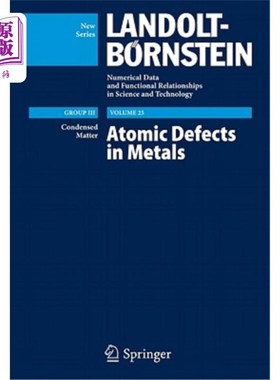 海外直订Atomic Defects in Metals / Atomare Fehlstellen in Metallen 金属中的原子缺陷/ Atomare Fehlstellen在金属