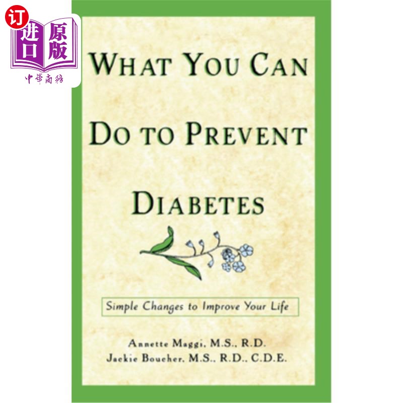海外直订医药图书What You Can Do to Prevent Diabetes: Simple Changes to Improve Your Life 你可以做什么来预防糖尿病: