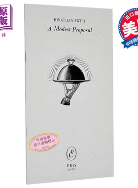 乔纳森 斯威夫特  一个温和的建议 A Modest Proposal 英文原版 Jonathan Swift 世界现当代文学【中商原版】