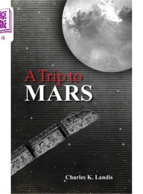 海外直订A Trip to Mars, As Described by an Eye Witness 火星之旅，由目击证人描述
