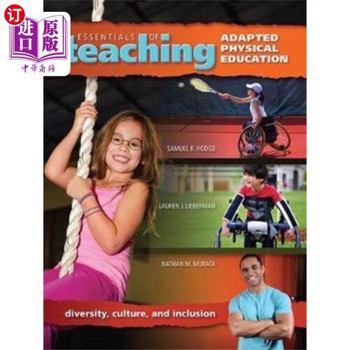 海外直订Essentials of Teaching Adapted Physical Education 适应体育教学的要点