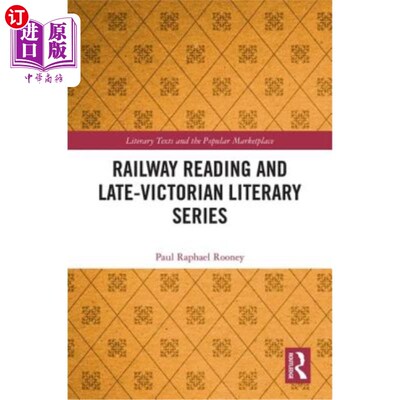 海外直订Railway Reading and Late-Victorian Literary Series 铁路阅读和维多利亚晚期文学系列