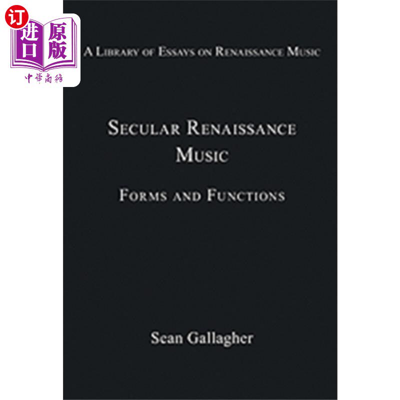 海外直订Secular Renaissance Music 世俗文艺复兴音乐
