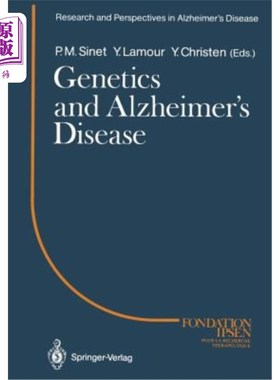 海外直订医药图书Genetics and Alzheimer's Disease: Colloque Medecine Et Recherche 2. Meeting Pari 遗传学与阿尔茨海默