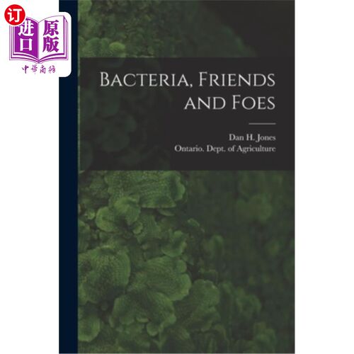 海外直订Bacteria, Friends and Foes [microform] 细菌，敌友[微缩]