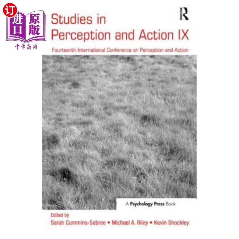 海外直订Studies in Perception and Action IX: Fourteenth International Conference on Perc知觉与行动研究九:第十四届