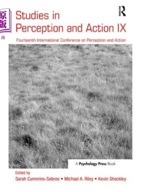海外直订Studies in Perception and Action IX: Fourteenth International Conference on Perc 知觉与行动研究九:第十四届