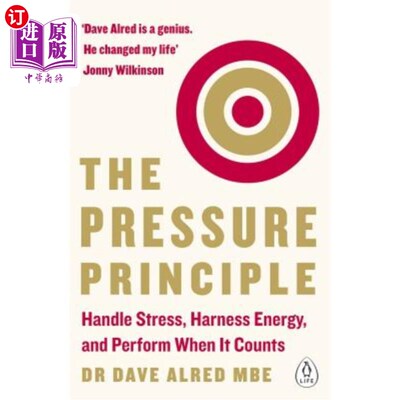 海外直订The Pressure Principle: Handle Stress, Harness Energy, and Perform When It Count 压力原理:处理压力，利用能