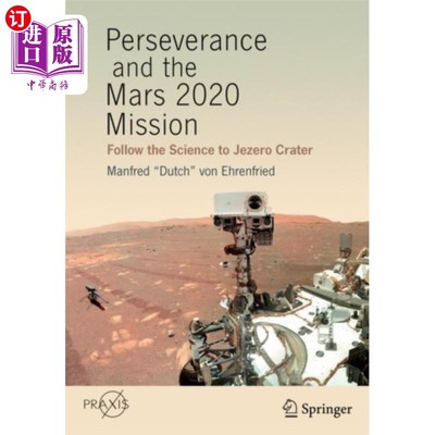 海外直订Perseverance and the Mars 2020 Mission 毅力和火星2020任务