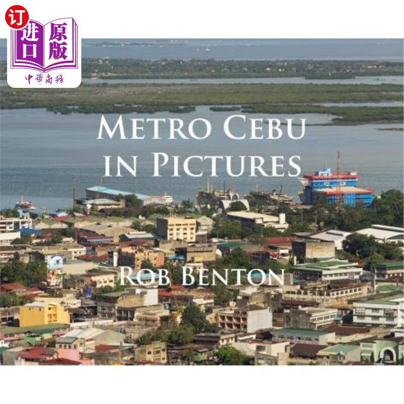 海外直订Metro Cebu in Pictures 图片中的地铁宿务