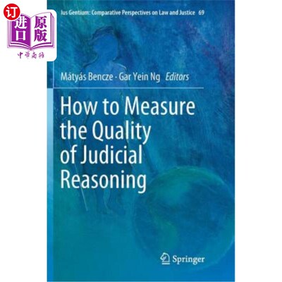 海外直订How to Measure the Quality of Judicial Reasoning 如何衡量司法推理的质量