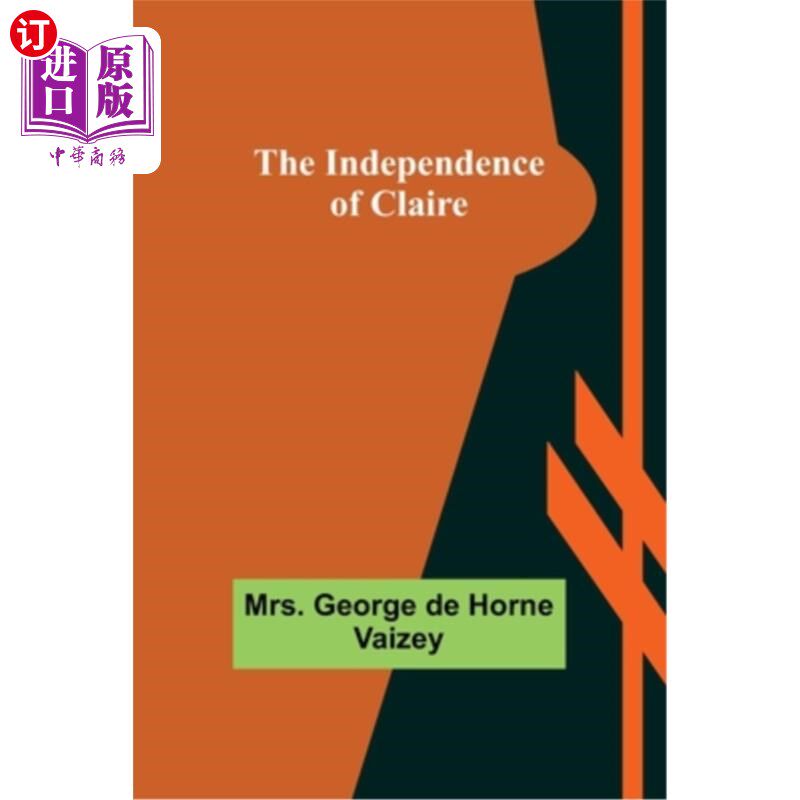 海外直订The Independence of Claire 克莱尔的独立性