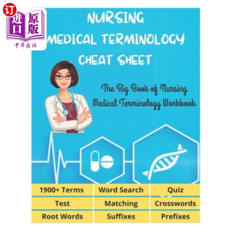 海外直订医药图书NURSING MEDICAL TERMINOLOGY CHEAT SHEET - The Big Book of Nursing Medical Termin 护理医学术语小抄-
