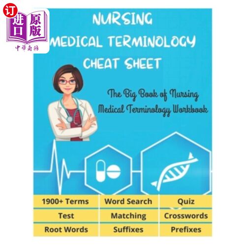 海外直订医药图书NURSING MEDICAL TERMINOLOGY CHEAT SHEET - The Big Book of Nursing Medical Termin 护理医学术语小抄-