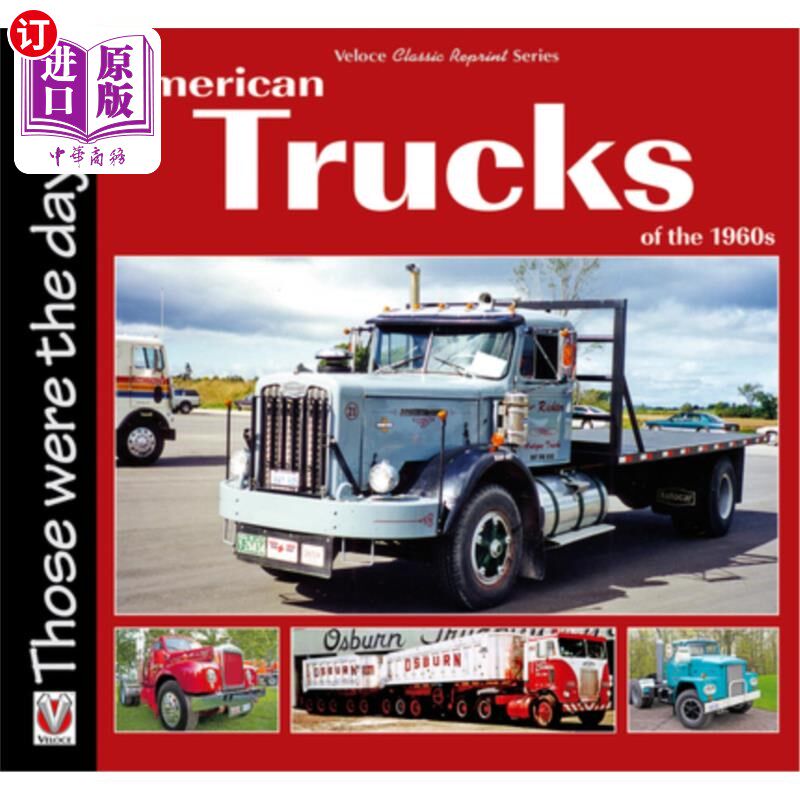 海外直订American Trucks of the 1960s 60年代的美国卡车