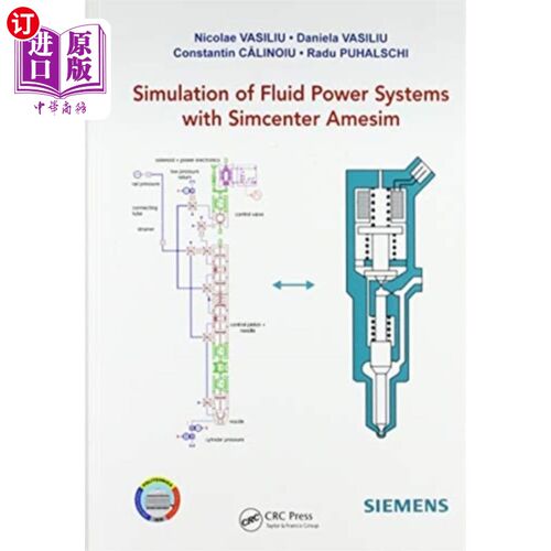 海外直订Simulation of Fluid Power Systems with Simcenter... 基于Simcenter Amesim的流体动力系统仿真