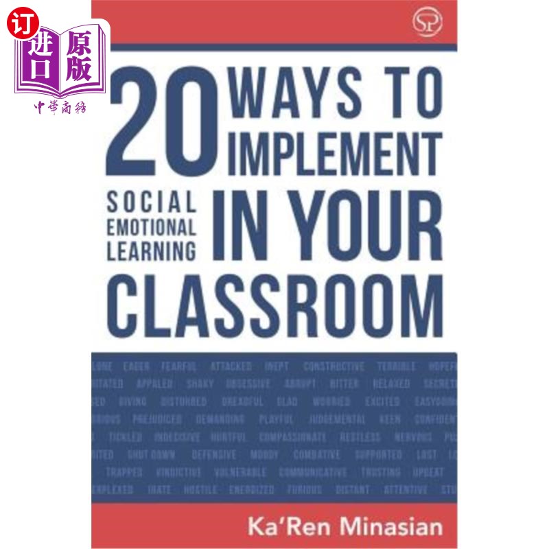海外直订20 Ways To Implement Social Emotional Learning In Your Classroom: Implement Soci 在你的课堂中实施社会情绪学