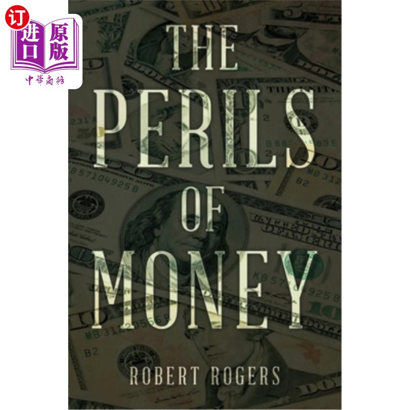 海外直订The Perils of Money 金钱的危险