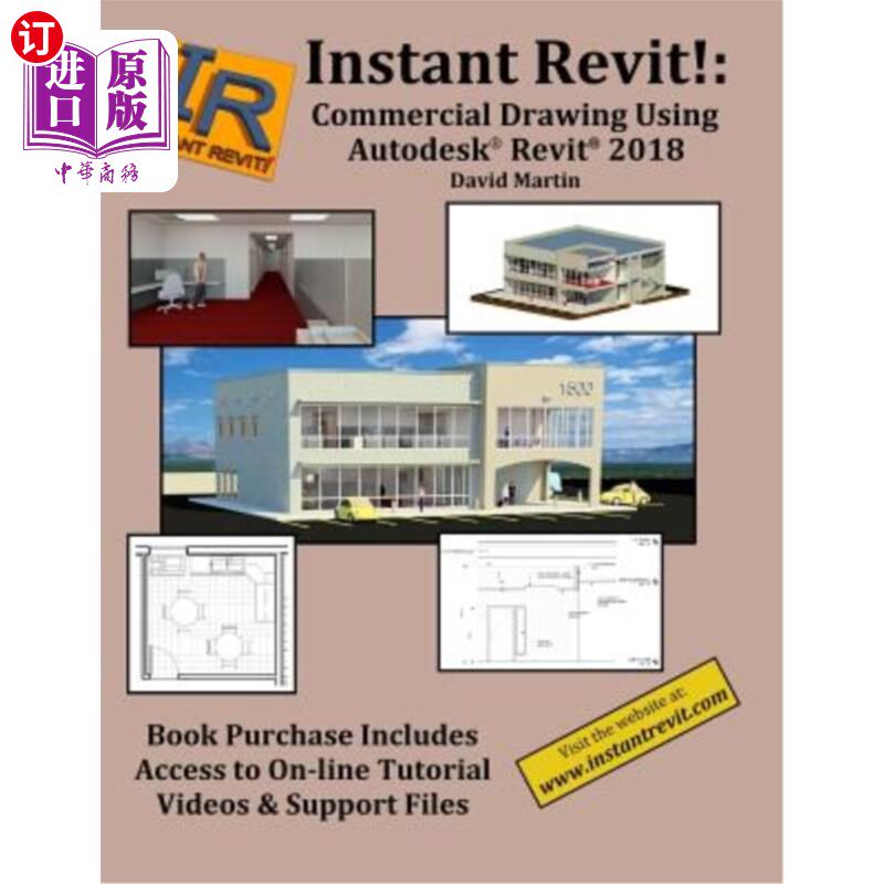 海外直订Instant Revit!: Commercial Drawing Using Autodesk(R) Revit(R) 2018 即时Revit！：使用Autodesk（R）Re
