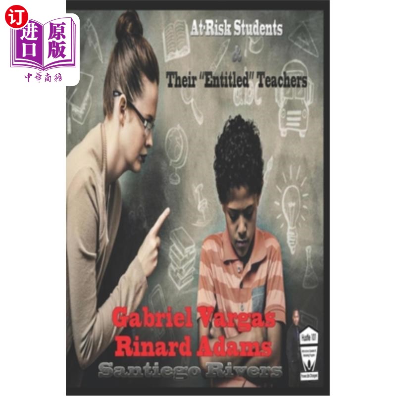 海外直订At-risk students and their Entitled teachers 危难学生及其合格教师
